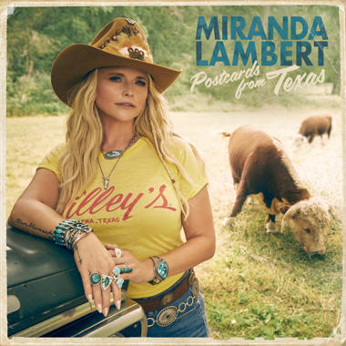 Miranda Lambert -  Postcards From Texas